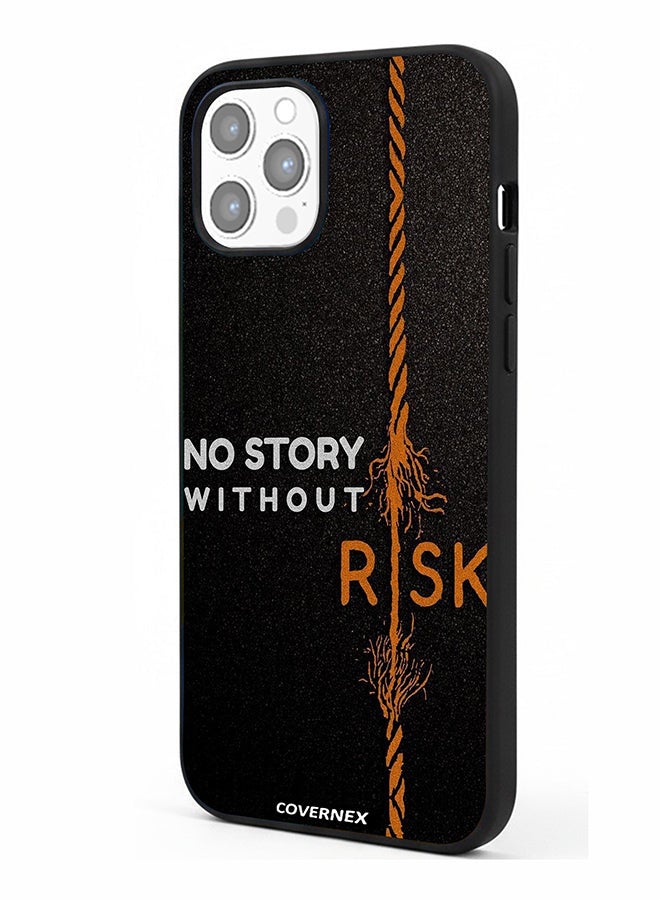 Covernex Apple iPhone 12 Pro Max Protective Case Cover Printed Featuring No Story Without Risk Fraying Rope - Image 1