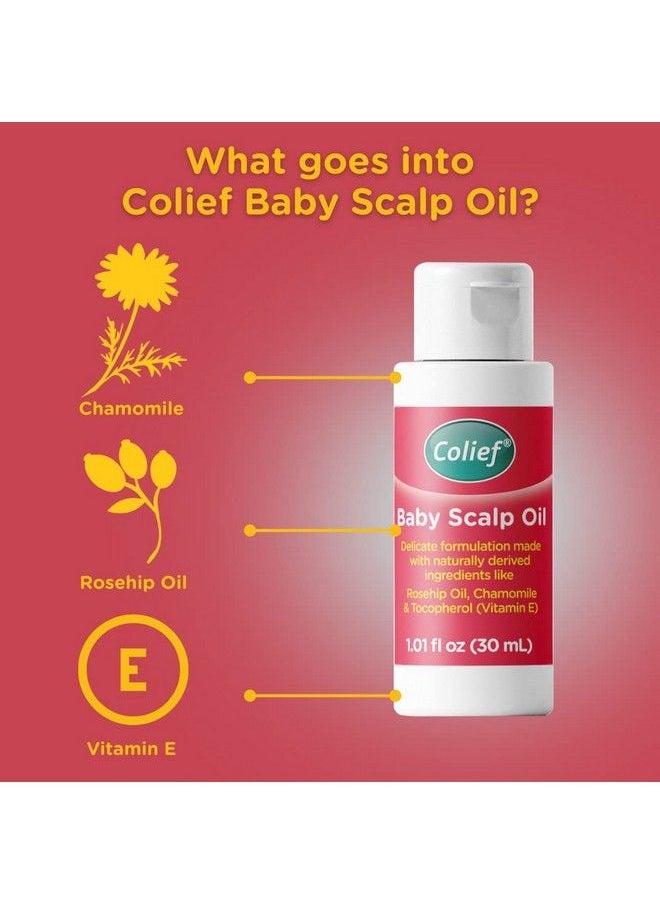 Colief Baby Scalp Oil ; Soothing Moisturizing Oil For Babies Scalp And Skin ; Preventative Of Itchy Flaky Dry Damaged Skin On Infants ; With Rosehip Oil Chamomile And Vitamin E ; 1.01 Fl. Oz  - Image 3