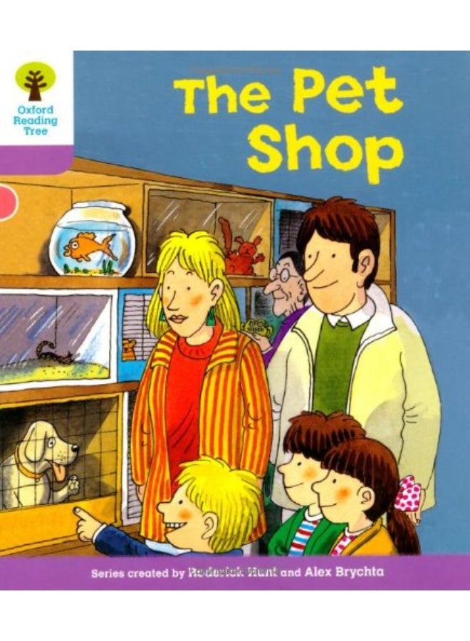 Oxford Reading Tree: Level 1+: Patterned Stories: Pet Shop