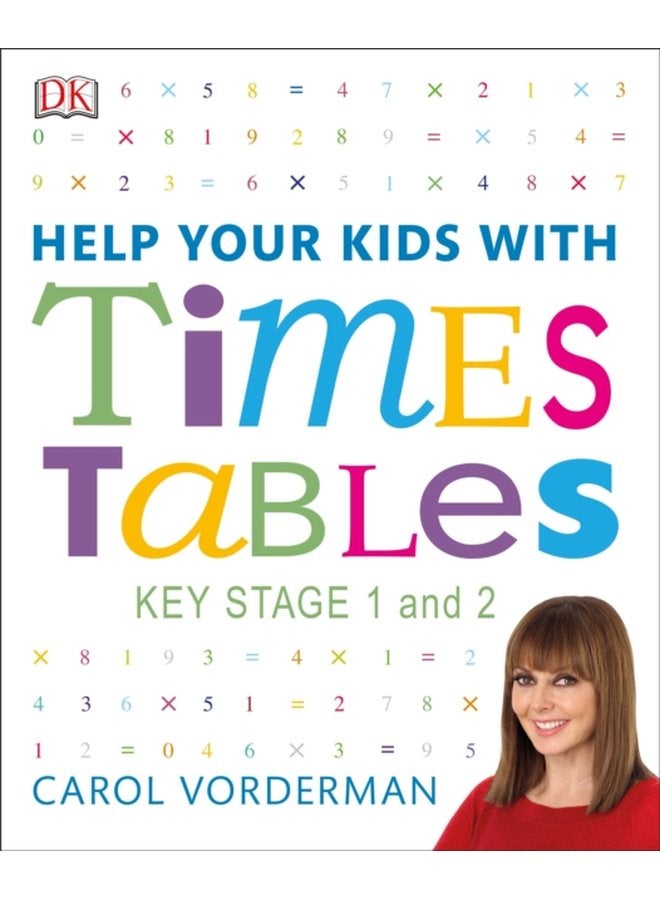 Help Your Kids with Times Tables Ages 5 11 Key Stage 1 2 A Unique Step by Step Visual Guide and Practice Questions - Paperback