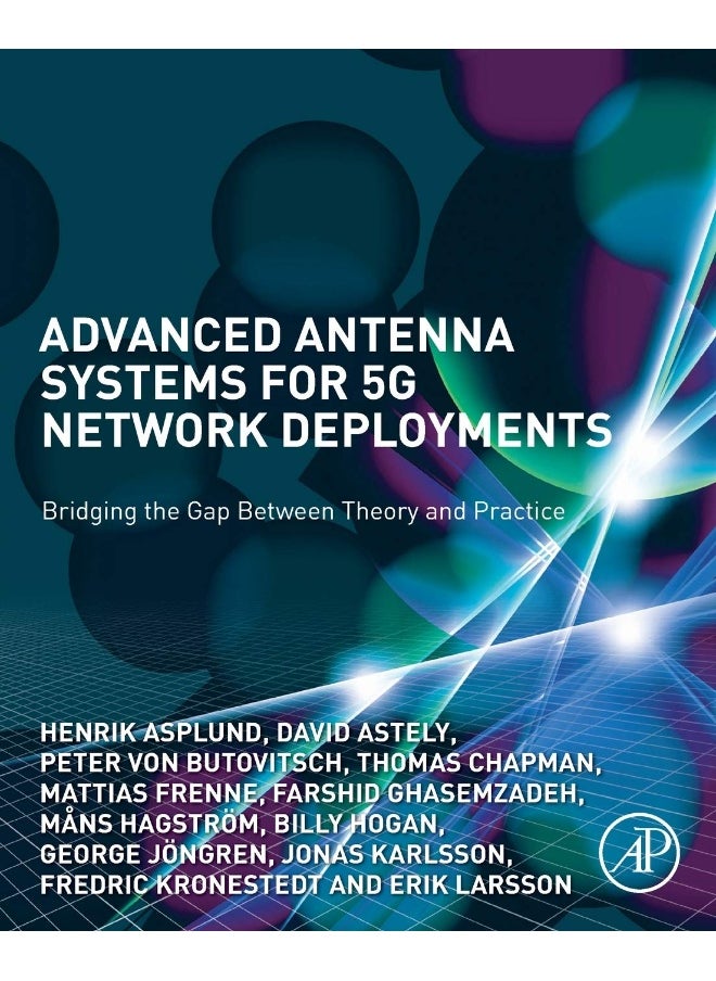 Advanced Antenna Systems for 5G Network Deployments: Bridging the Gap Between Theory and Practice  - Image 1