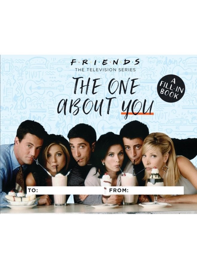 Friends The One About You A Fill In Book - Hardback