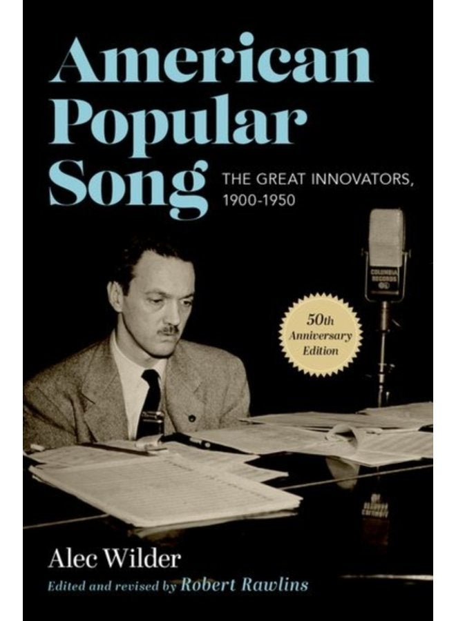 American Popular Song The Great Innovators 1900 1950 - Paperback