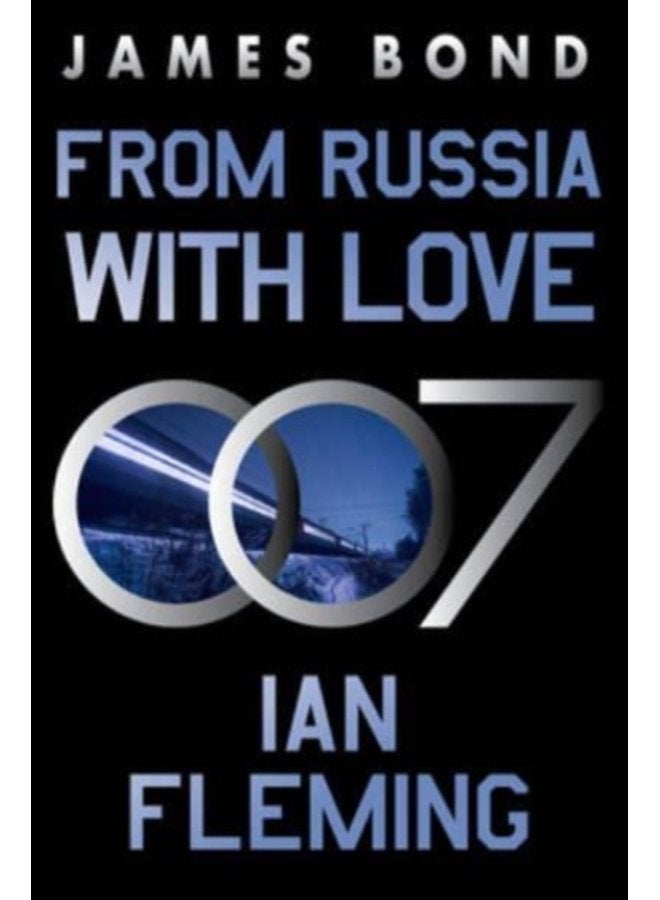 From Russia with Love A James Bond Novel 5 - Paperback