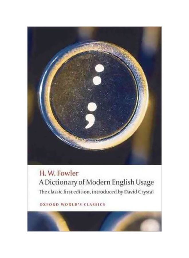 A Dictionary Of Modern English Usage