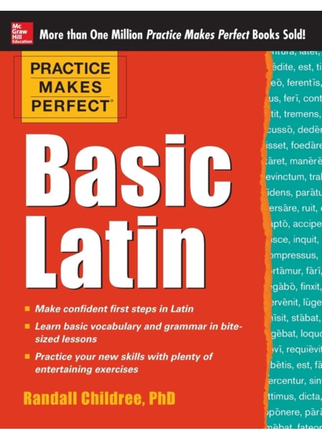 Practice Makes Perfect Basic Latin