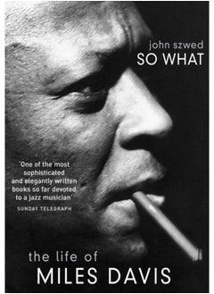 So What : The Life of Miles Davis - pzsku/Z097927E35117E2240687Z/45/_/1721387008/2b7d8067-e0f7-4b01-bd46-bc760824d327