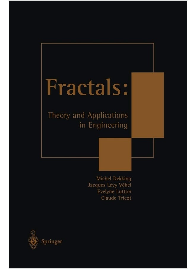Fractals: Theory and Applications in Engineering : Theory and Applications in Engineering 
