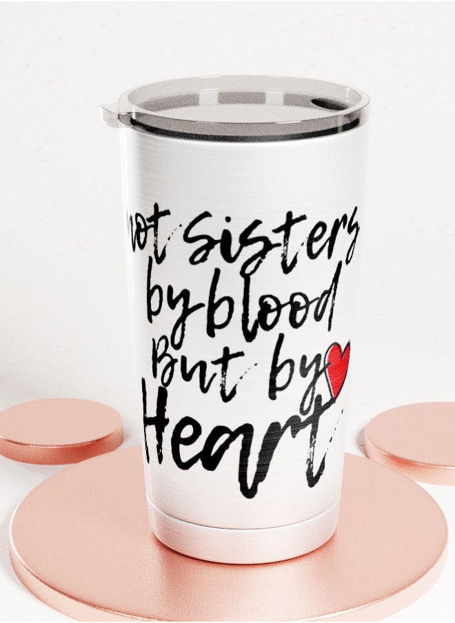 LOUD UNIVERSE Alumunium Tumbler Sisters by Heart  Hot and Cold Tumbler Best Friend Present BFF Gifts  - Image 1