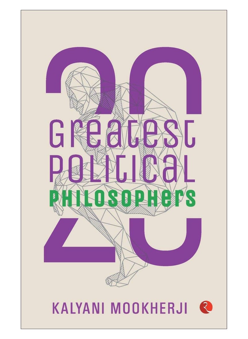 20 Greatest Political Philosophers