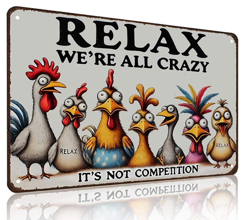 Smilelife Funny Chicken Gifts Relax Weâ€˜re All Crazy It's Not Competition Tin Sign for Home Farm Chicken Coop Farmhouse Kicthen Garden Decor 8 X 12 Inch (3621) - Image 1