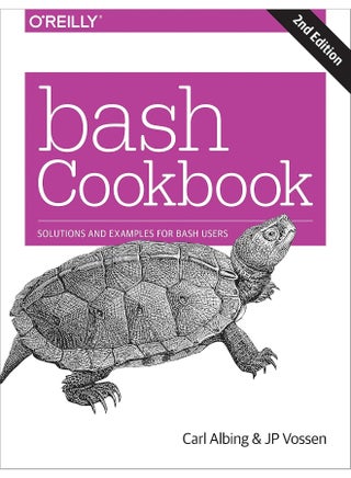 bash Cookbook 2e: Solutions and Examples for bash Users