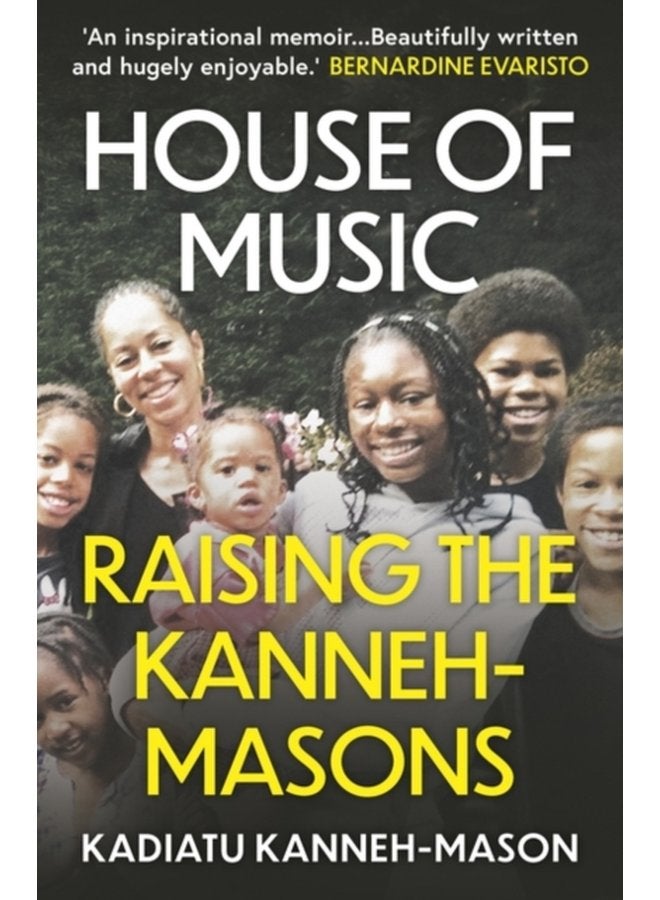 House of Music Raising the Kanneh Masons - Paperback