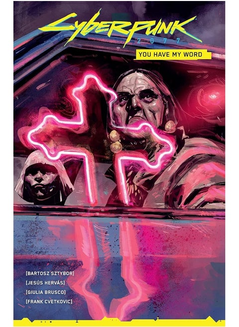 Cyberpunk 2077: You Have My Word