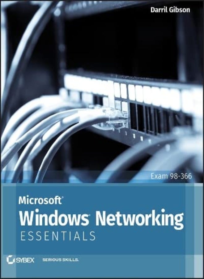 Microsoft Windows Networking Essentials by Gibson, Darril Paperback