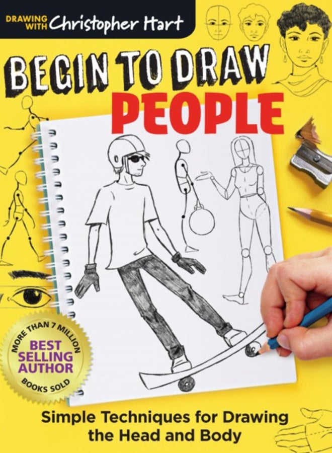 Begin to Draw People : Simple Techniques for Drawing the Head and Body 