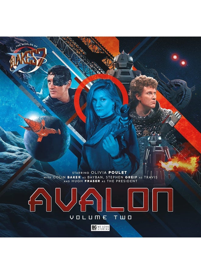 The Worlds of Blake's 7 - Avalon Volume 2