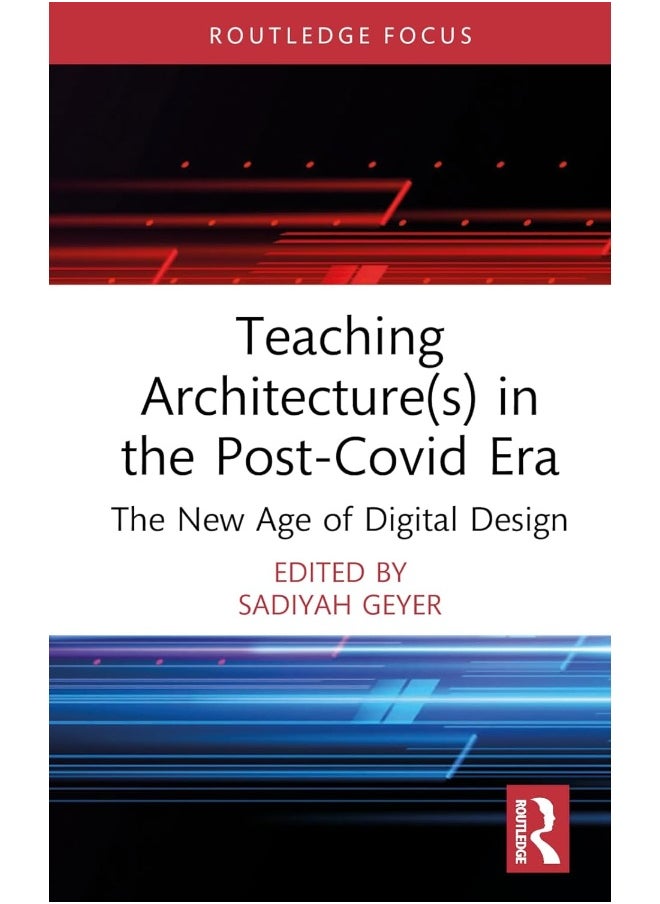 null - Teaching Architecture(s) in the Post-Covid Era: The New Age of Digital Design - Image 1