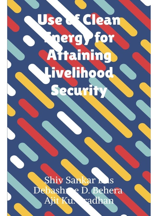 Clean Energy Products: A Path for Attaining Livelihood Security  - Image 2