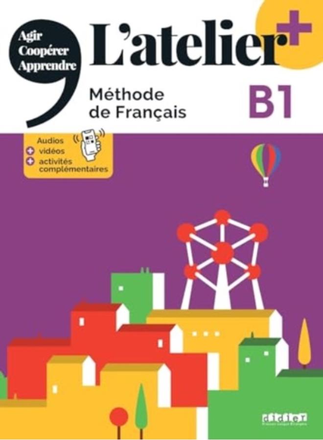 L'atelier + niv .B1 (edition 2022) + online audio/video + didierfle.app 