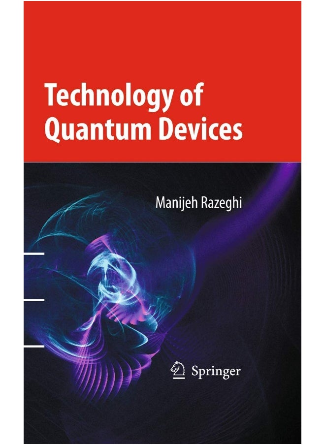Technology of Quantum Devices 
