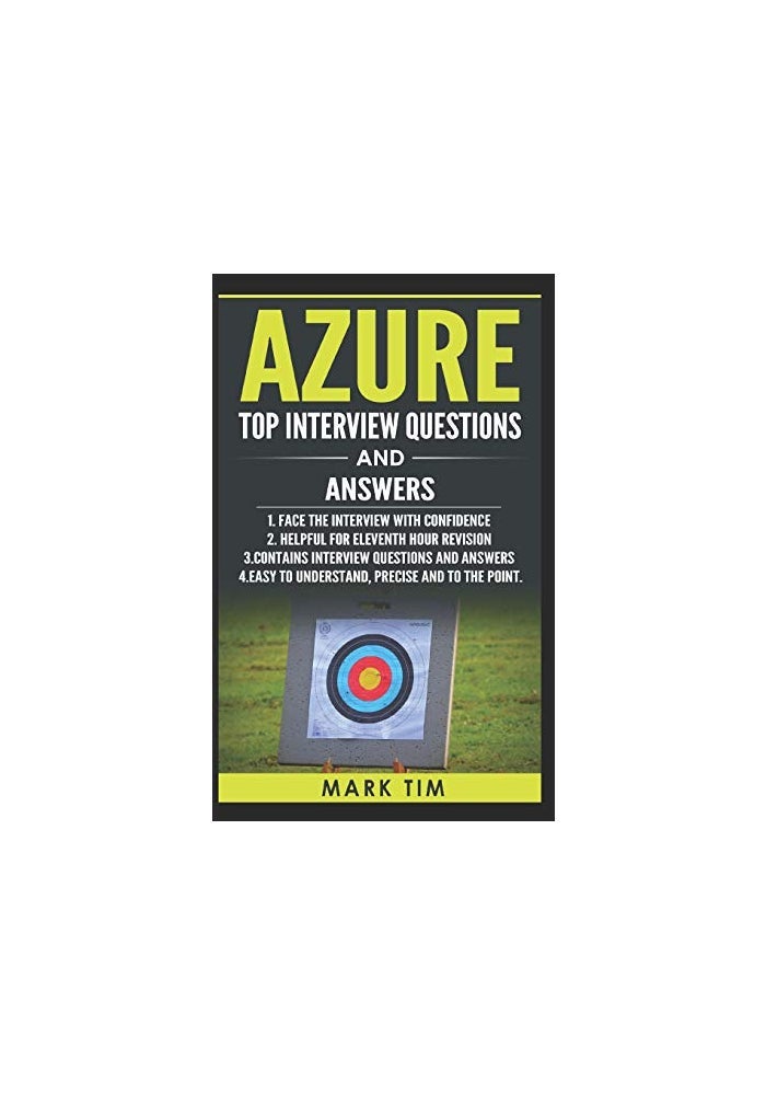 Azure Top Interview Questions and Answers - Microsoft Azure: Face the Microsoft Azure Interview with Confidence - Image 1