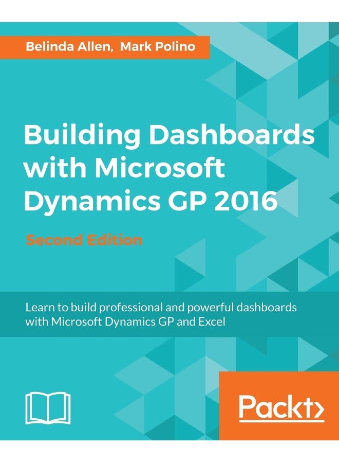 Building Dashboards with Microsoft Dynamics GP 2016