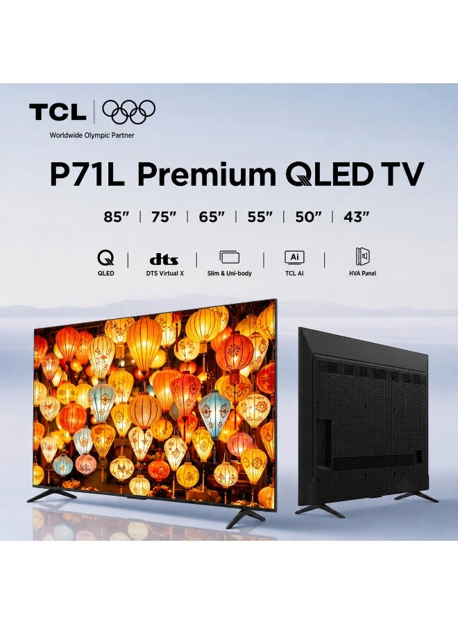 TCL 75 Inch P71L 4K Premium QLED Smart TV (2026 Model Google TV - UAE Version), 75 Inch 4K QLED Smart TV With 2GB RAM + 16GB ROM, AiPQ Processor, HVA Panel, ONKYO 2.0 Hi-Fi System, Dolby Vision + Atmos 75P71L Black - Image 4