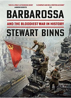 Barbarossa: And the Bloodiest War in History 