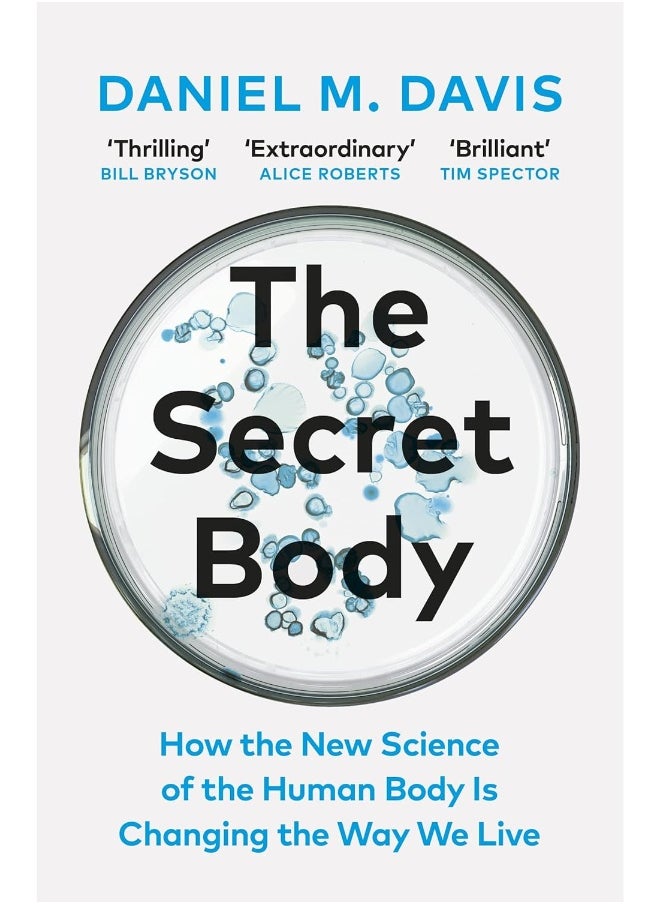 The Secret Body: How the New Science of the Human Body Is Changing the Way We Live  - Image 1