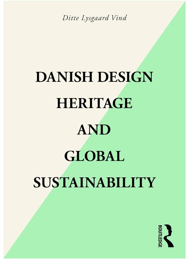 Danish Design Heritage and Global Sustainability 