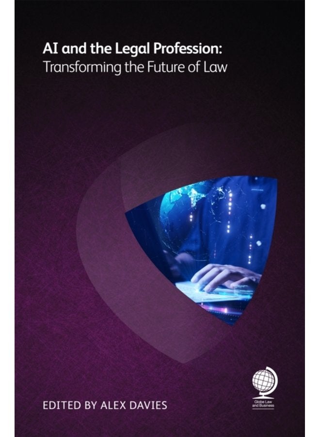 AI and the Legal Profession Transforming the Future of Law - Paperback