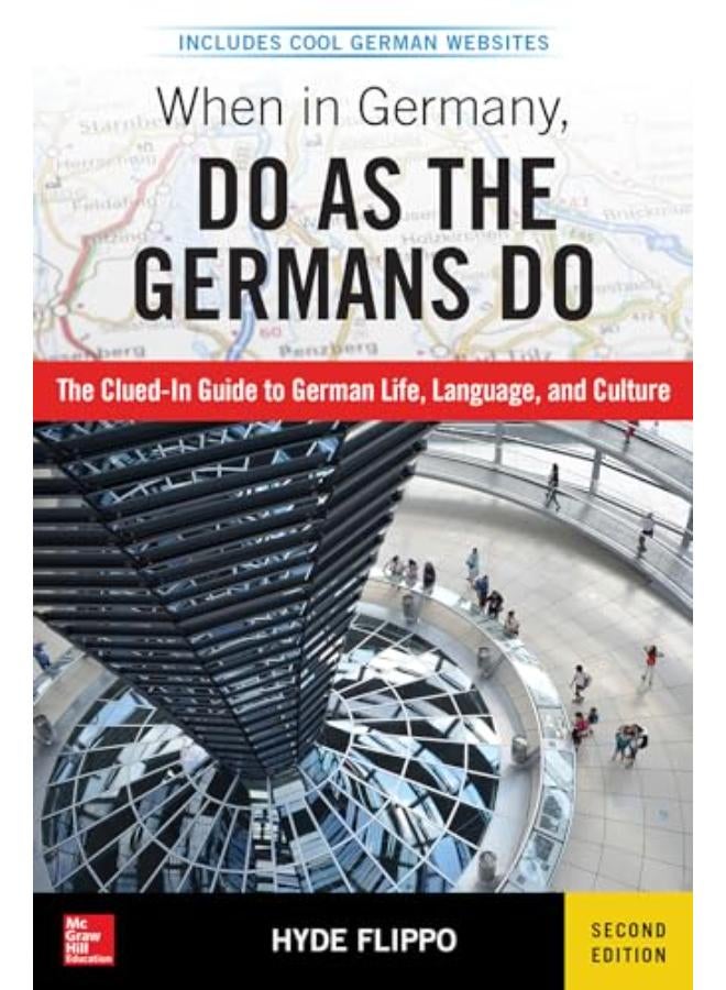 When in Germany, Do as the Germans Do, 2nd Edition