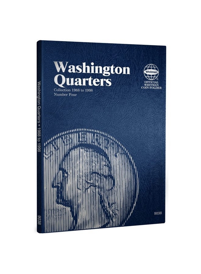 Whitman US Washington Quarter Coin Folder Volume 4 1988 - 1998 #9038 - Image 1