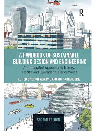 Routledge A Handbook of Sustainable Building Design and Engineering: An Integrated Approach to Energy, Health and Operational Performance - pzsku/Z09E0EFE808ECD24D5796Z/45/_/1740557203/f2ad178d-bc20-4ee6-8b97-54e83f166189