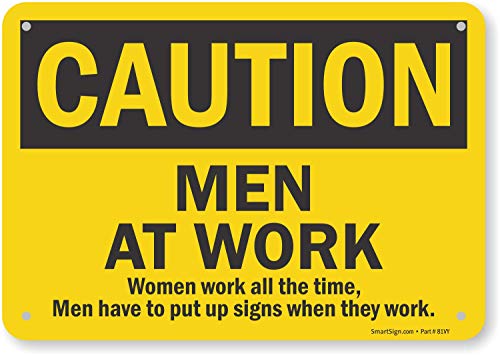 SmartSign-S-6182-PL-10 "Caution - Men at Work" Funny Sign | 7" x 10" Plastic - Image 2