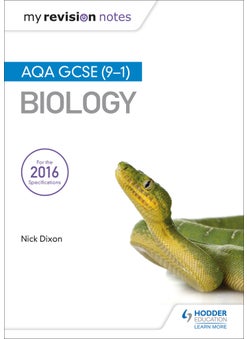 My Revision Notes: AQA GCSE (9-1) Biology