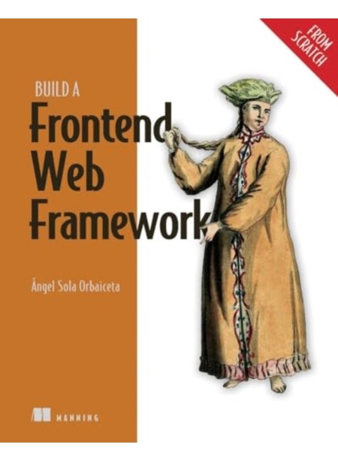 Build a Frontend Web Framework (From Scratch) 