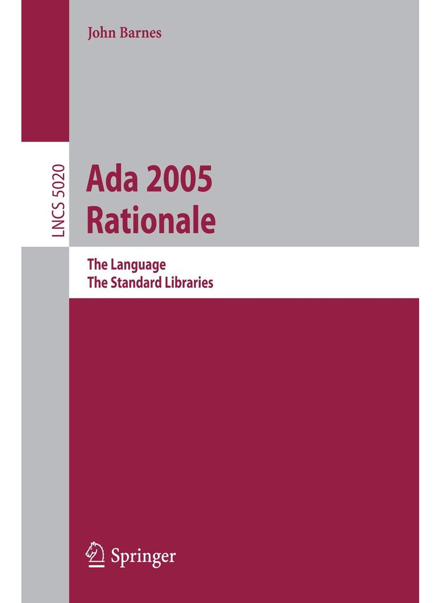 Ada 2005 Rationale: The Language, The Standard Libraries 
