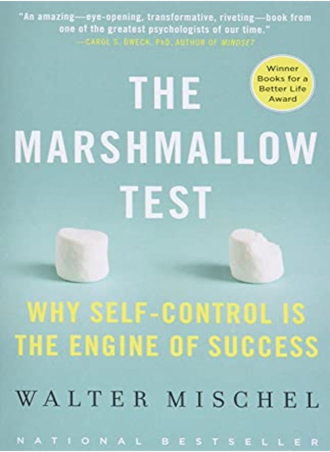 The Marshmallow Test Why Selfcontrol Is The Engine Of Success by Mischel, Walter Paperback 