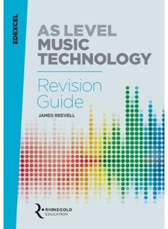 Edexcel AS Level Music Technology Revision guide - Paperback