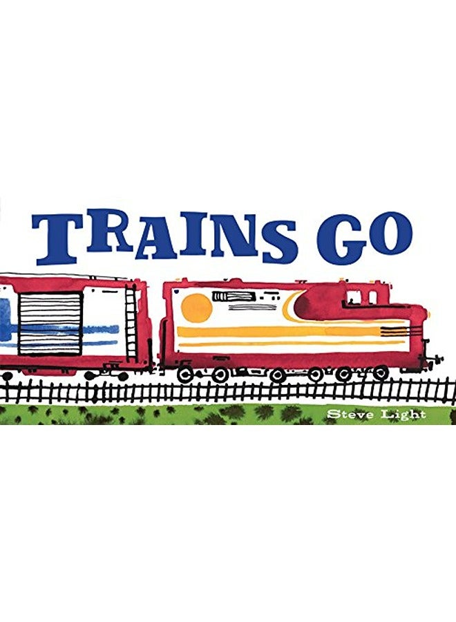 TRAINS GO 