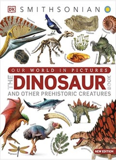 OUR WORLD IN PICTURES THE DINOSAUR BK 