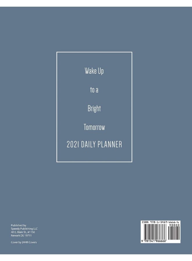Wake Up to a Bright Tomorrow: 2021 Daily Planner  - Image 2