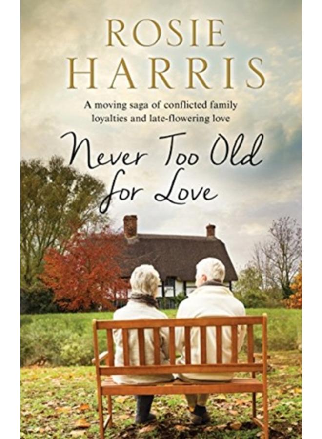 Never Too Old for Love