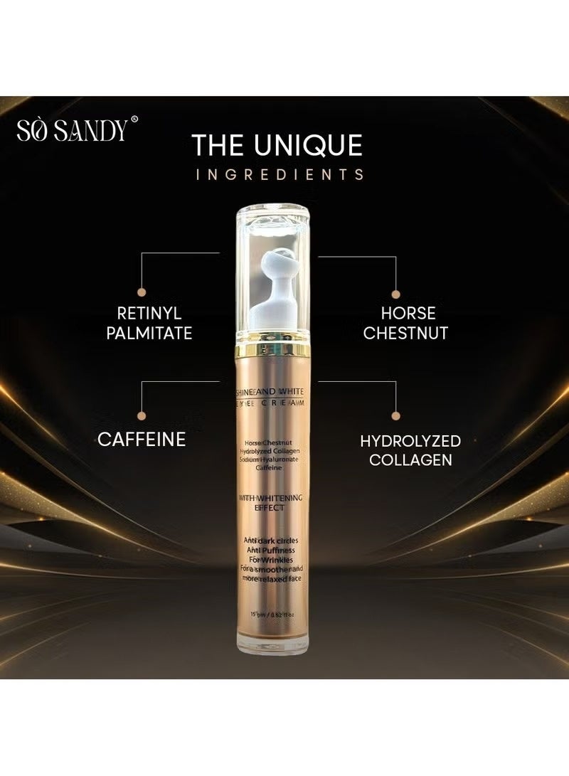 So Sandy Shine & White Eye Contour Brightening under eye cream, with Anti-aging effect. - Image 2