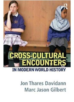 Cross-Cultural Encounters in Modern World History 