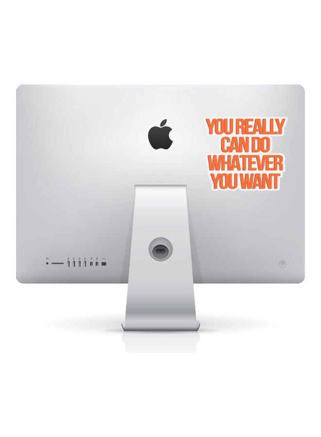 RKN You Really Can Do Whatever You Want Quote Sticker - Image 1