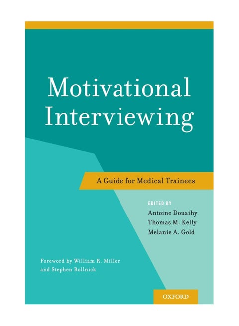 Motivational Interviewing A Guide For Medical Trainees Paperback