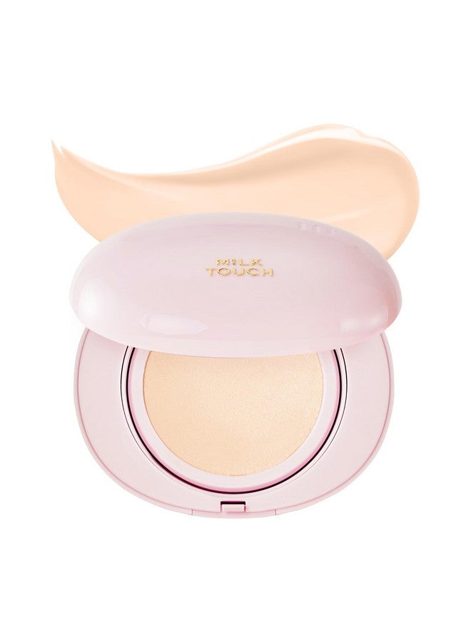 ميلك تاتش كريم أساس ميلك تاتش ميلكي جلو كوشن | هدية للجوارب | وسادة كورية رائجة | بشرة زجاجية، مقاومة للأكسدة، تدوم طويلًا، لا تتجعد، مرطبة | أفكار لهدايا عيد الميلاد (لون عاجي فاتح 15N) - Image 1